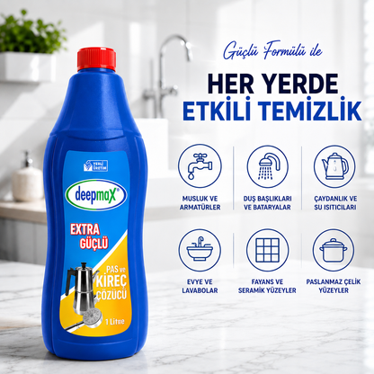 DEEPMAX EXTRA GÜÇLÜ PAS VE KİREÇ SÖKÜCÜ -1 LİTRE